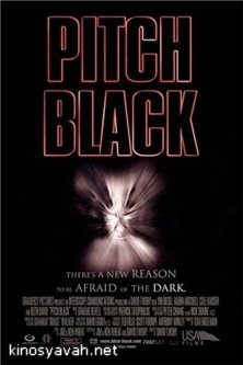   / Pitch Black (2000)