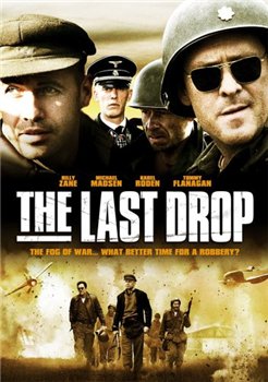   / The Last drop (2005)