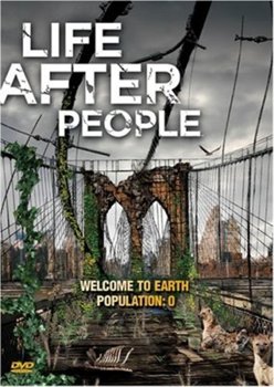    / Life After People (2008) HDTVRip
