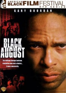   / Black August (2007)