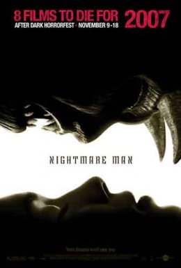    / Nightmare Man (2006)