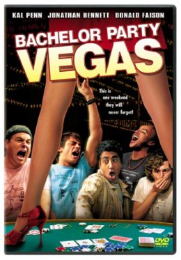   - / Bachelor Party Vegas (2006)
