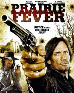   / Prairie Fever (2008)
