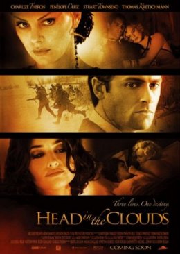Голова в облаках / Head in the clouds (2004)