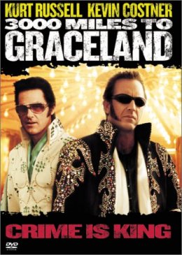 3000    / 3000 Miles to Graceland (2001)