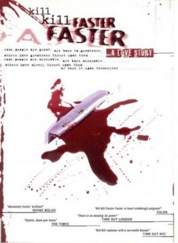 - - / Kill Kill Faster Faster (2008)