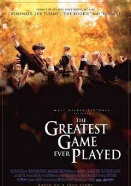    / The Greatest Game Ever Played (2005)