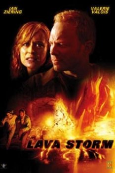   / Lava Storm (2008)
