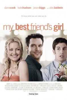     / My Best Friend's Girl (2008)