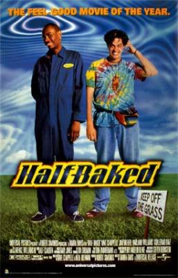  / Half Baked (1998)