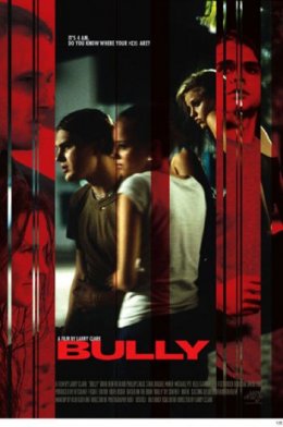  / Bully (2001)