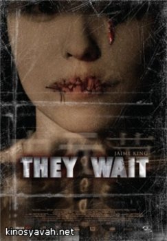  / They Wait  (2007)