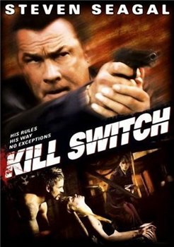   / Kill Switch (2008)
