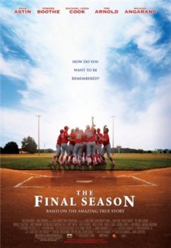   / The Final Season (2007)