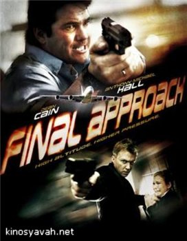   / Final Approach (2008)