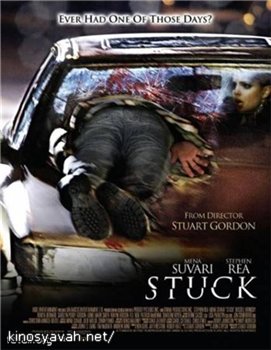  / Stuck (2007)