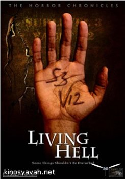   / Living Hell (2008)