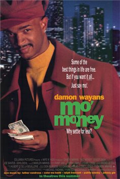 , ,   / Mo Money (1992)