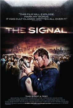 Сигнал / The Signal (2008)
