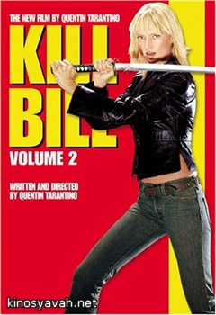  .  2 /Kill Bill: Vol. 2 (2004)