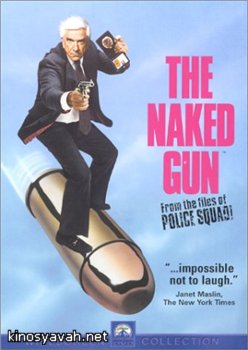  :   ! / Naked Gun: From The Files Of Police Squad(1988)