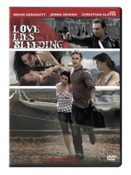   / Love Lies Bleeding (2008)