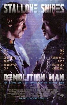  / Demolition Man (1993)